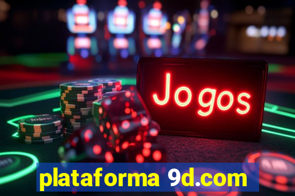 plataforma 9d.com